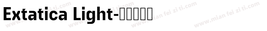 Extatica Light字体转换